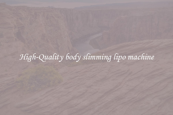 High-Quality body slimming lipo machine