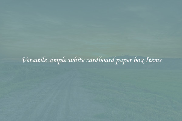 Versatile simple white cardboard paper box Items