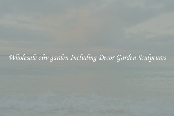 Wholesale oliv garden Including Decor Garden Sculptures